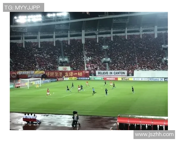 广州恒大对阵广岛的精彩直播盛况全程回顾与分析 广州恒大对阵广岛的精彩直播盛况全程回顾与分析